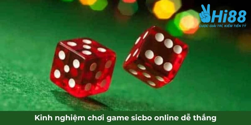 kinh nghiem choi game sicbo online de thang